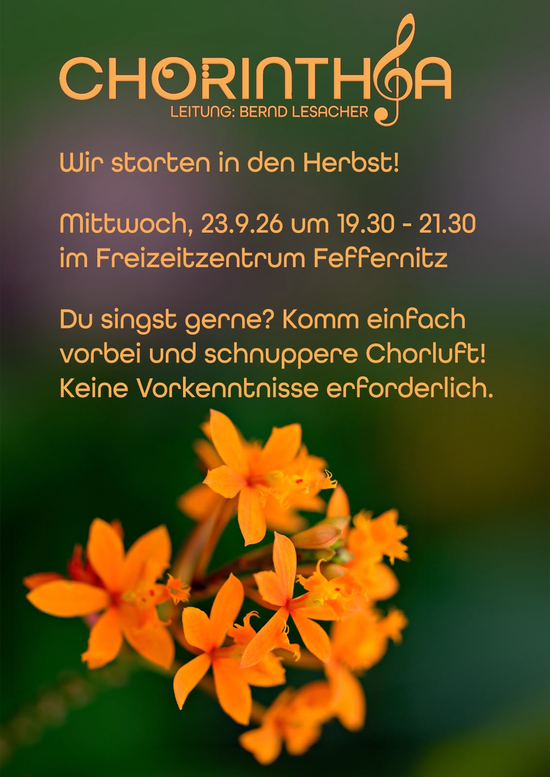 Chorinthia - Wir starten in den Herbst! Mittwoch, 23.9.26 um 19.30 - 21.30 Uhr im Freizeitzentrum Feffernitz. Du singst gerne? Komm einfach vorbei und schnuppere Chorluft! Keine Vorkenntnisse erforderlich.